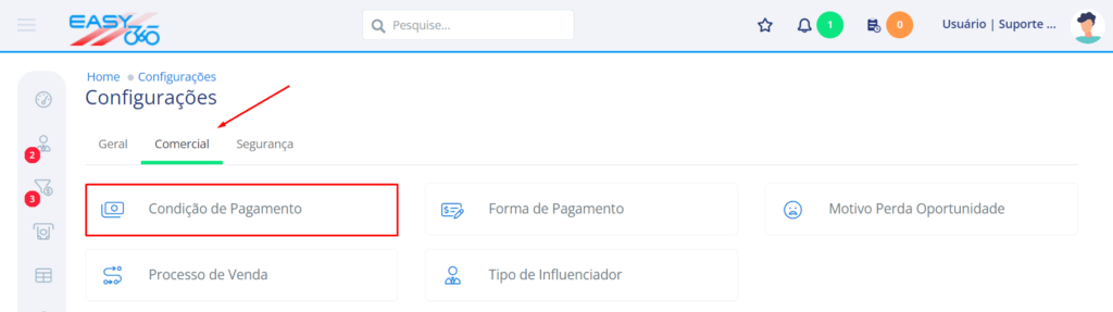Na aba Comercial acesse Condição de Pagamento