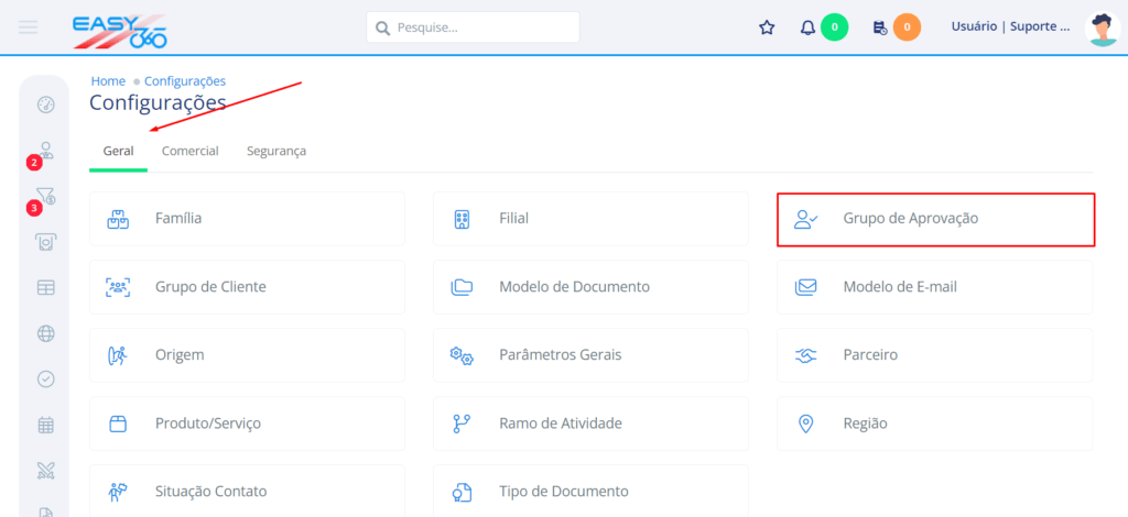 Na aba Geral acesse Grupo de Aprovação