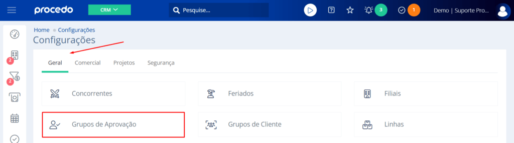 Na aba Geral acesse Grupos de Aprovação