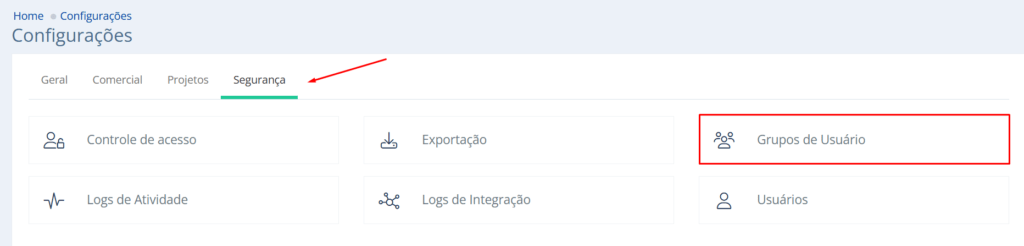 Na aba segurança acesse Grupos de Usuários